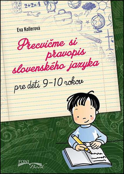 Levně Precvičme si pravopis slovenského jazyka