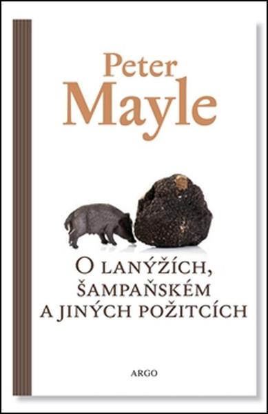 O lanýžích, šampaňském a jiných požitcích - 978-80-257-1631-1
