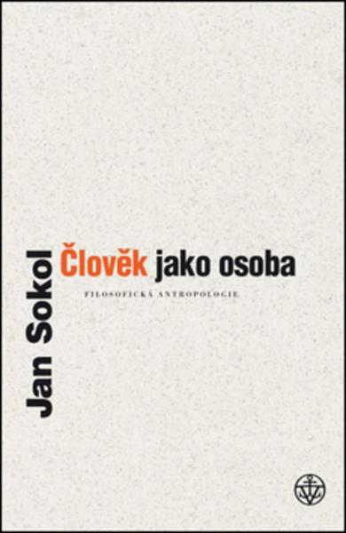 Člověk jako osoba - 978-80-7429-682-6