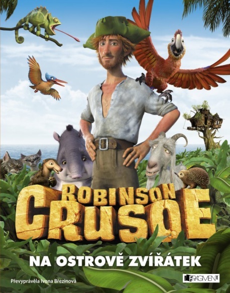 Robinson Crusoe Na ostrově zvířátek - 978-80-253-2671-8