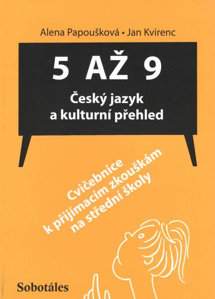 Levně 5 až 9 Český jazyk a kulturní přehled