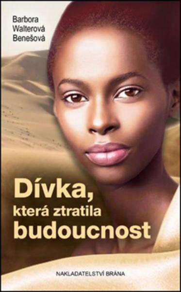Dívka, která ztratila budoucnost - 978-80-7243-843-3