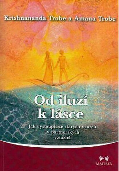Levně Od iluzí k lásce