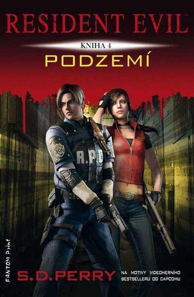 Resident Evil Podzemí - 978-80-7398-339-0