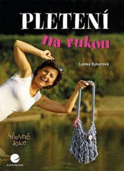 Pletení na rukou - 978-80-247-5704-9