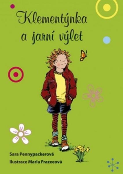 Klementýnka a jarní výlet - 978-80-264-1025-6