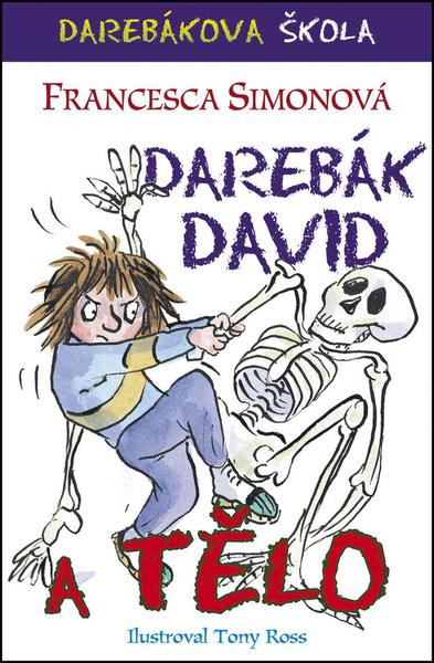Darebák David a tělo - 978-80-7507-545-1