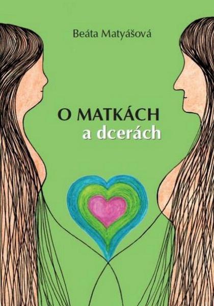 O matkách a dcerách - 978-80-87494-22-6