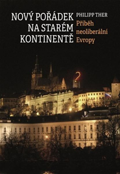 Nový pořádek na starém kontinentě - 978-80-7277-541-5