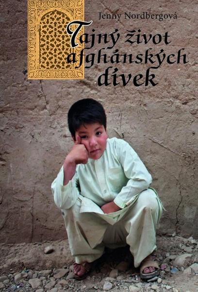 Tajný život afghánských dívek - 978-80-7277-542-2
