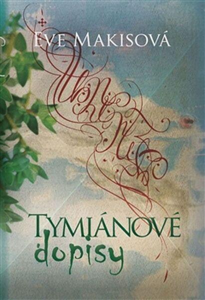 Tymiánové dopisy - 978-80-257-1719-6