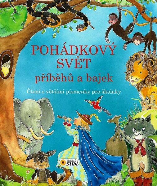 Pohádkový svět příběhů a bajek - 978-80-7371-892-3