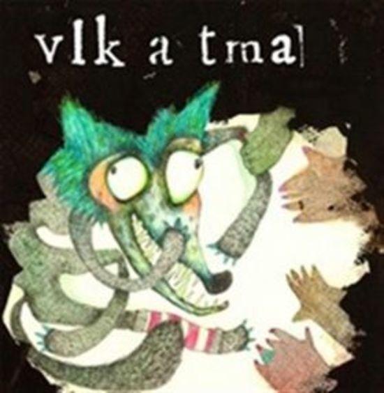 Vlk a tma - 978-80-7432-719-3