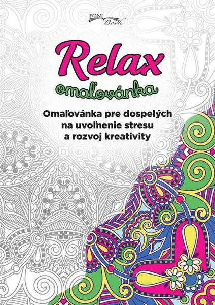 Relax omaľovánka - 978-80-89463-25-1