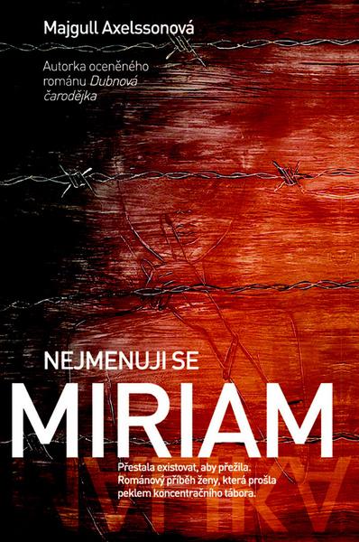 Nejmenuji se Miriam - 978-80-7359-498-5