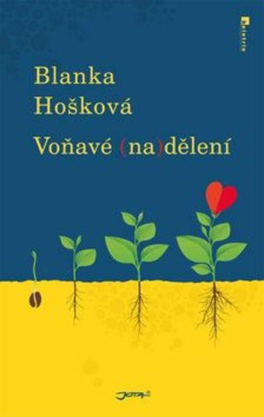 Voňavé (na)dělení - 978-80-7462-960-0