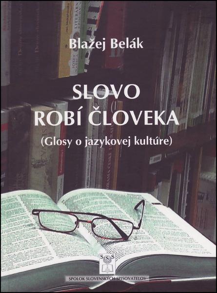 Slovo robí človeka - 978-80-89727-28-5