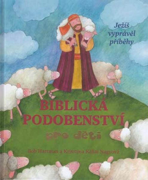 Levně Biblická podobenství pro děti