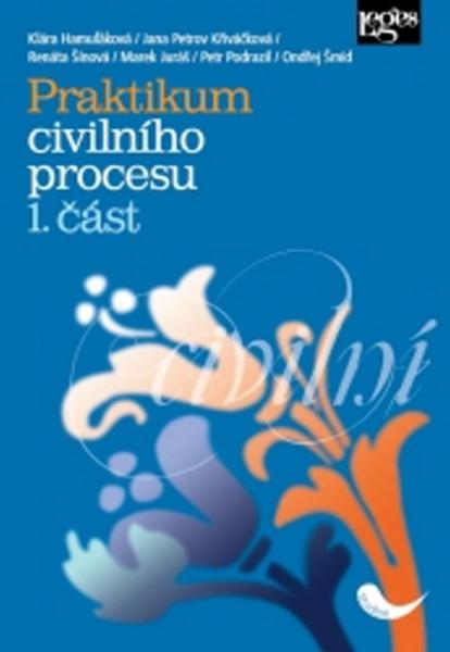 Praktikum civilního procesu 1. část - 978-80-7502-121-2