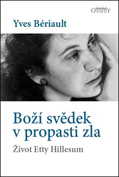 Levně Boží svědek v propasti zla