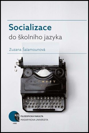 Levně Socializace do školního jazyka