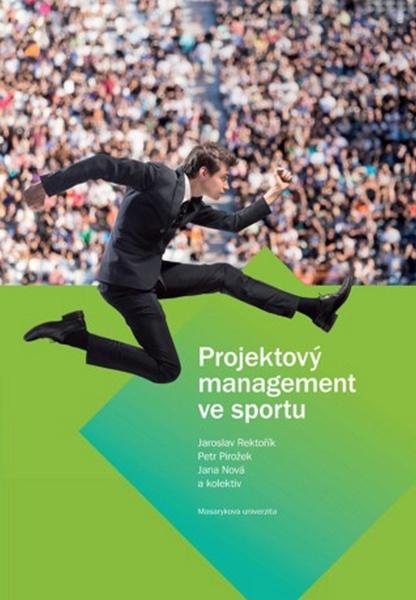 Projektový management ve sportu - 978-80-210-7995-3