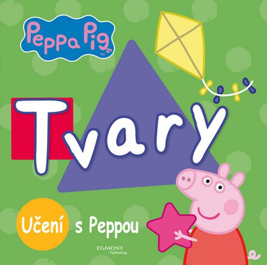 Peppa Pig Učení s Peppou Tvary - 978-80-252-3592-8