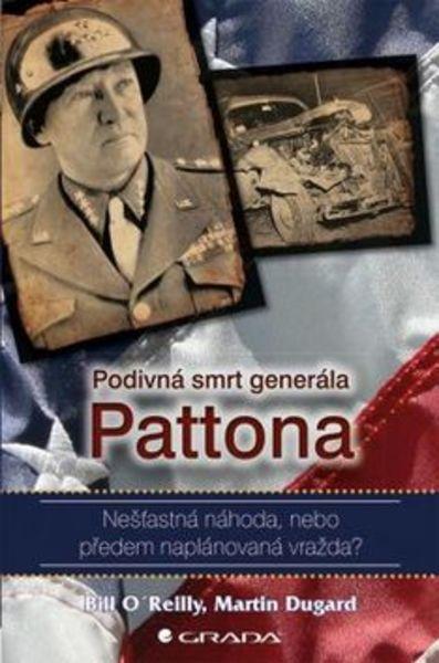 Podivná smrt generála Pattona - 978-80-247-5585-4