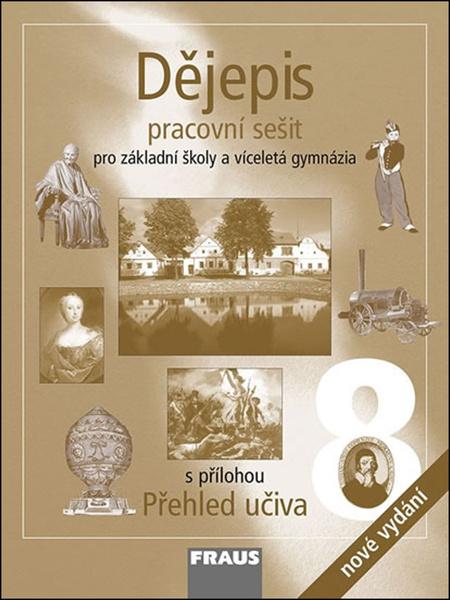 Dějepis 8 Pracovní sešit - 978-80-7489-274-5