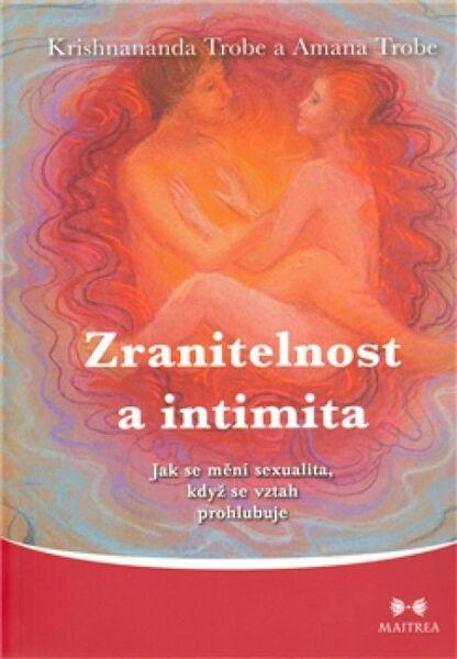 Zranitelnost a intimita - 978-80-87249-05-5