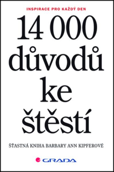 14 000 důvodů ke štěstí - 978-80-247-5572-4