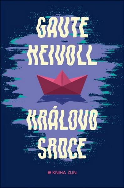 Královo srdce - 978-80-7473-407-6