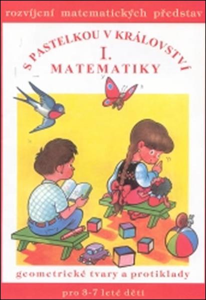 S pastelkou v království matematiky I. - 978-80-86676-21-0