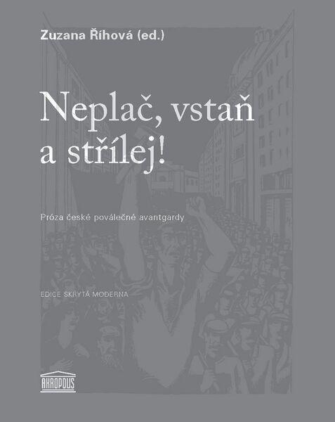 Levně Neplač, vstaň a střílej!