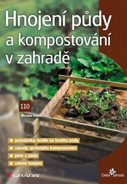 Levně Hnojení půdy a kompostování v zahradě