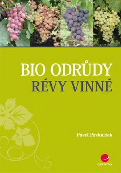 Bio odrůdy révy vinné - 978-80-247-4330-1