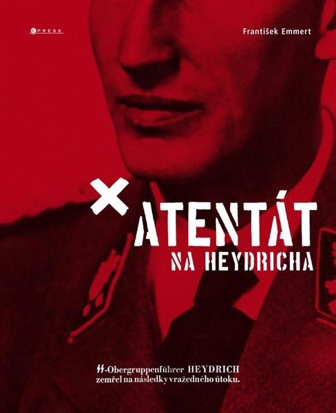 Atentát na Heydricha - 978-80-264-1000-3