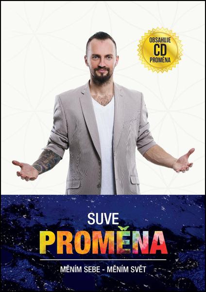 Levně Proměna + CD - Suve, Pevná vazba vázaná