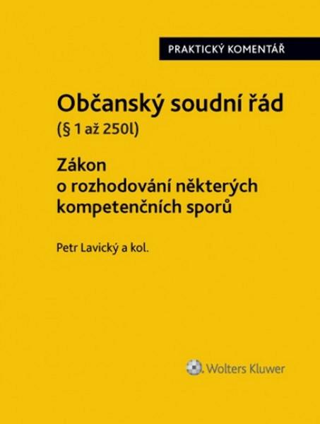 Levně Občanský soudní řád Zákon o rozhodování některých kompetenčních sporů