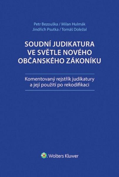 Levně Soudní judikatura ve světle nového občanského zákoníku - kolektív