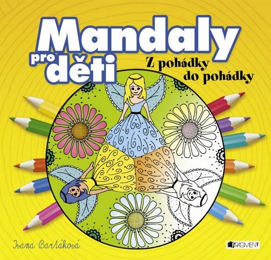 Mandaly pro děti - 978-80-253-2764-7