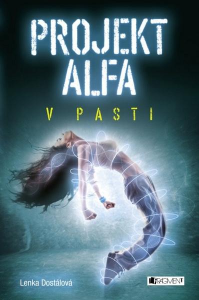 Projekt Alfa V pasti - 978-80-253-2765-4