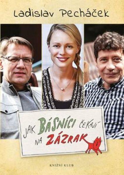 Jak básníci čekají na zázrak - 978-80-242-5246-9