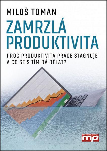 Zamrzlá produktivita - 978-80-7261-427-1