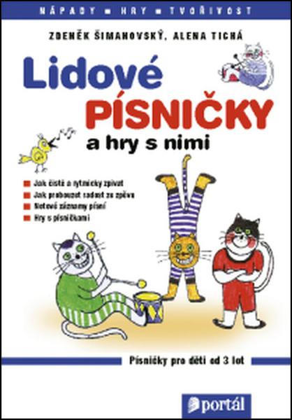 Lidové písničky a hry s nimi - 978-80-262-1070-2
