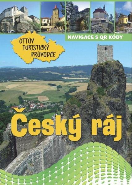 Levně Český ráj Ottův turistický průvodce
