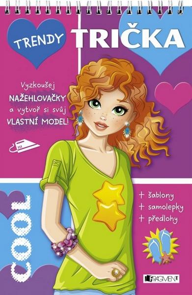 Trendy trička Cool