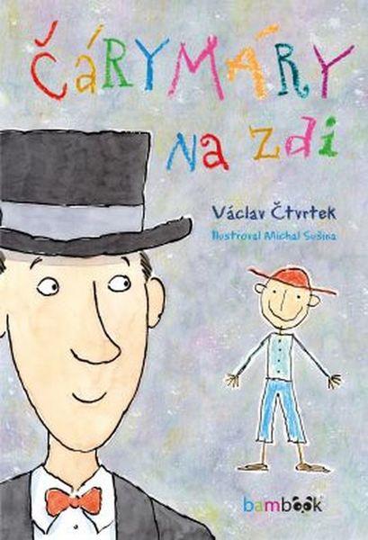Čárymáry na zdi - 978-80-247-5791-9