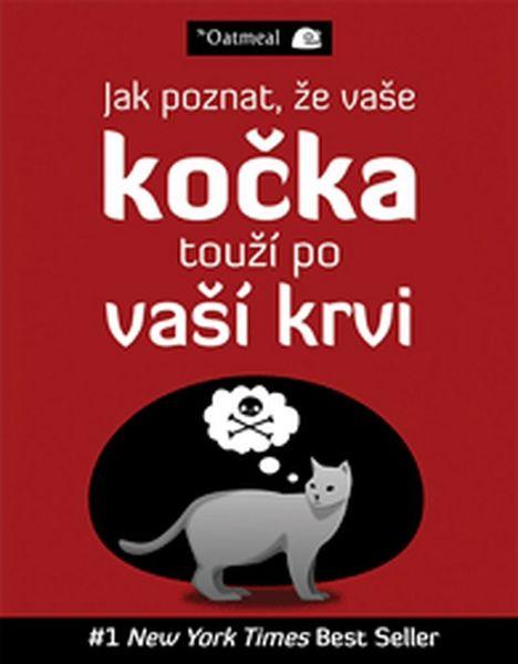 Jak poznat, že vaše kočka touží po vaší krvi - 978-80-7413-334-3
