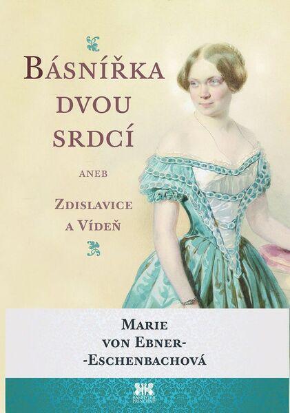 Básnířka dvou srdcí - 978-80-7485-075-2